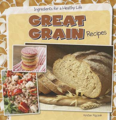 Book cover for Great Grain Recipes