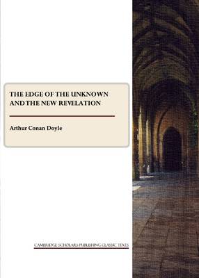 Book cover for The Edge of the Unknown and The New Revelation