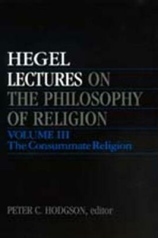 Cover of Lectures on the Philosophy of Religion, Vol. III