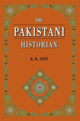 Cover of The Pakistani Historian