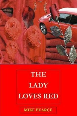 Cover of The Lady Loves Red