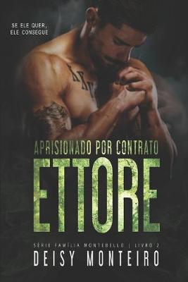 Book cover for ETTORE Aprisionado por Contrato