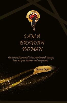 Book cover for I Am A Bregdan Woman