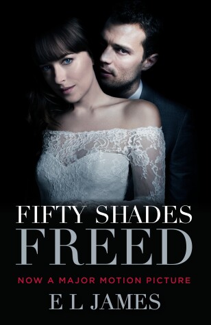 Book cover for Fifty Shades Freed (Movie Tie-in Edition)