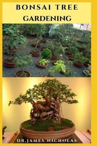 Cover of Bonsai Tree Gardening