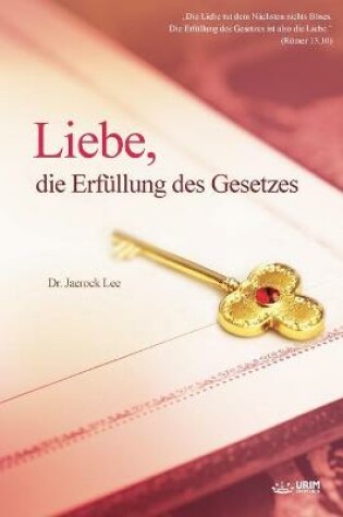 Cover of Liebe, die Erfullung des Gesetzes