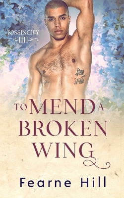 Book cover for To Mend a Broken Wing