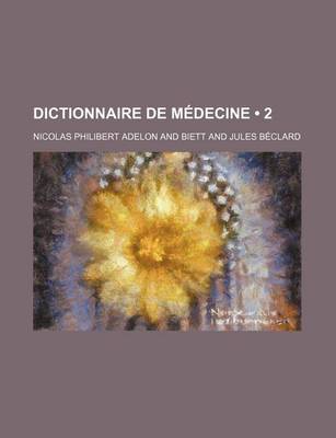 Book cover for Dictionnaire de Medecine (2)