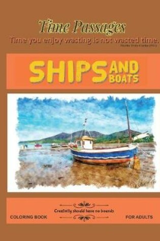 Cover of Ships and Boats Coloring Book for Adults