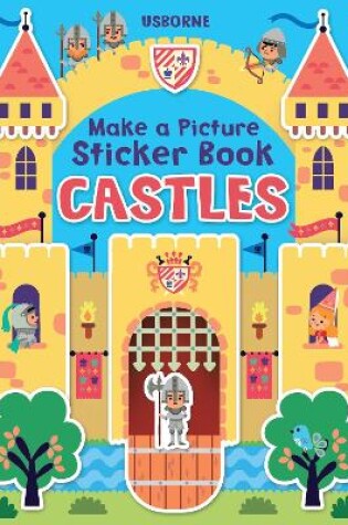 Cover of Make a Picture Sticker Book Castles