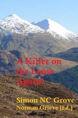 Book cover for A Killer on the Loose Again!