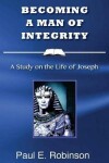 Book cover for Becoming a Man of Integrity