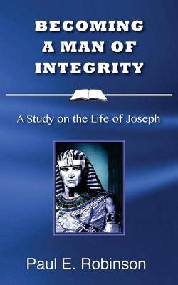 Cover of Becoming a Man of Integrity