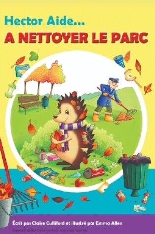 Cover of Hector Aide à Nettoyer Le Parc