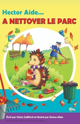 Book cover for Hector Aide à Nettoyer Le Parc