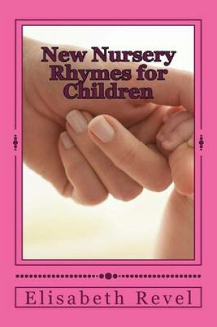 Cover of New Nursery Rhymes for Children