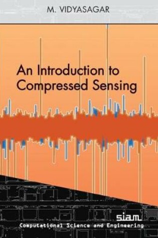 Cover of An Introduction to Compressed Sensing