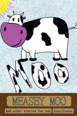 Cover of Measey Moo and Other Stories for You