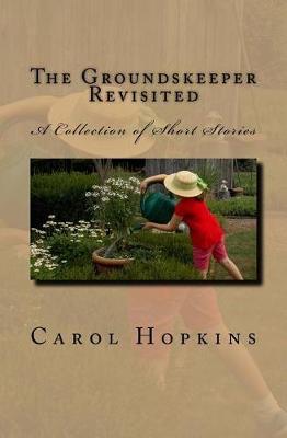 Book cover for The Groundskeeper Revisited