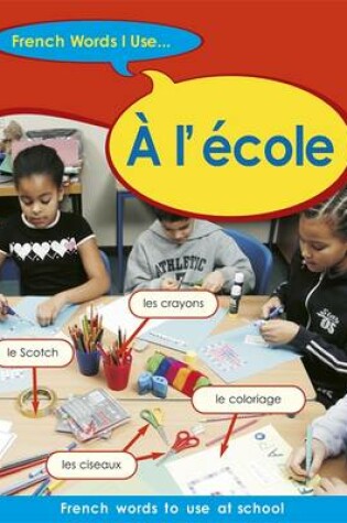 Cover of A L'Ecole