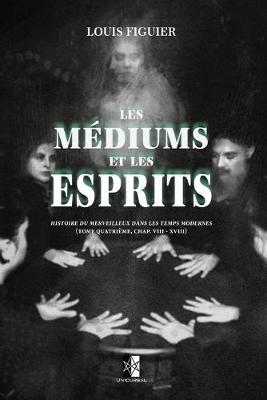 Book cover for Les Médiums et les Esprits