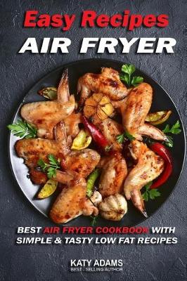 Book cover for Easy Air Fryer Recipes