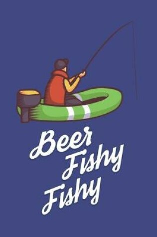 Cover of Beer Fishy Fishy
