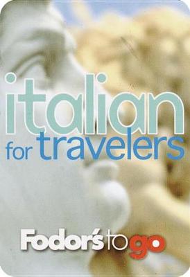 Book cover for Fodor's to Go Italian for Travelers