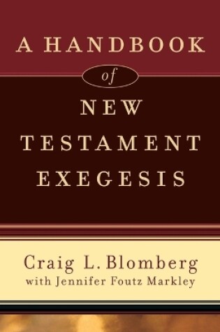 Cover of A Handbook of New Testament Exegesis