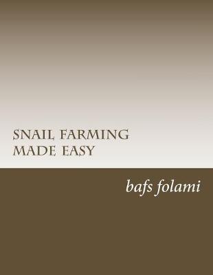 Book cover for snail farming made easy