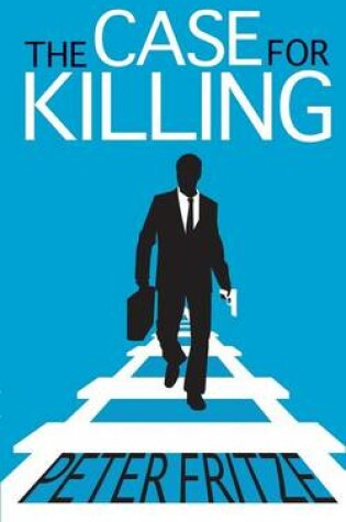 Cover of The Case for Killing