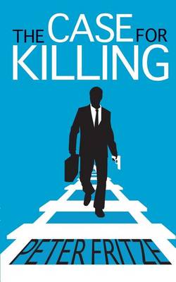 Book cover for The Case for Killing