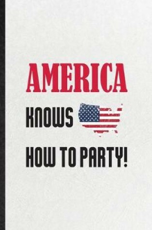 Cover of America Knows How to Party