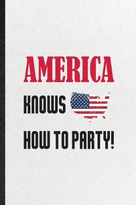 Book cover for America Knows How to Party