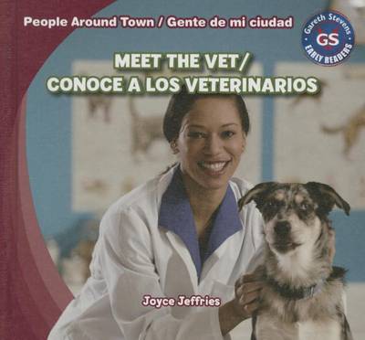 Book cover for Meet the Vet/Conoce a Los Veterinarios