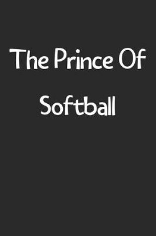 Cover of The Prince Of Softball