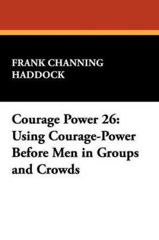 Cover of Courage Power 26