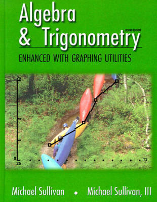 Book cover for Algebra & Trigonometry Enhanced with Graphing Utilities