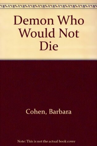 Cover of The Demon Who Would Not Die