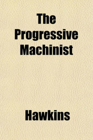 Cover of The Progressive Machinist