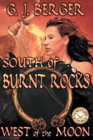 Cover of South of Burnt Rocks - West of the Moon