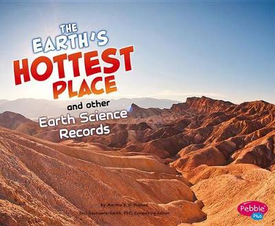 Cover of Earth's Hottest Places and Other Earth Science Records