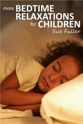 Book cover for More Bedtime Relaxations for Children