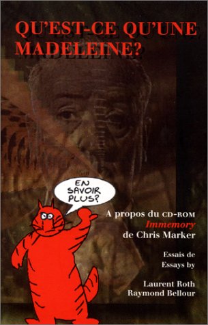 Book cover for Chris Marker - A Propos du CD-ROM Immemory, Qu'est-ce Qu'une Madeleine?