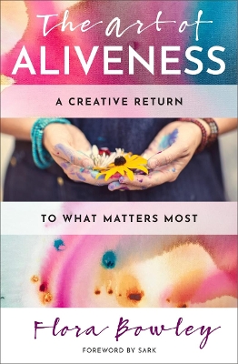 Book cover for The Art of Aliveness