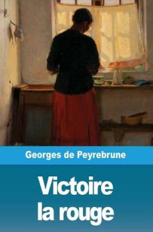 Cover of Victoire la rouge