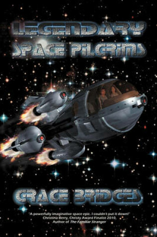 Cover of Legendary Space Pilgrims