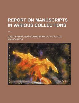 Book cover for Report on Manuscripts in Various Collections