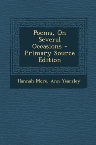 Cover of Poems, on Several Occasions - Primary Source Edition