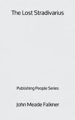Book cover for The Lost Stradivarius - Publishing People Series